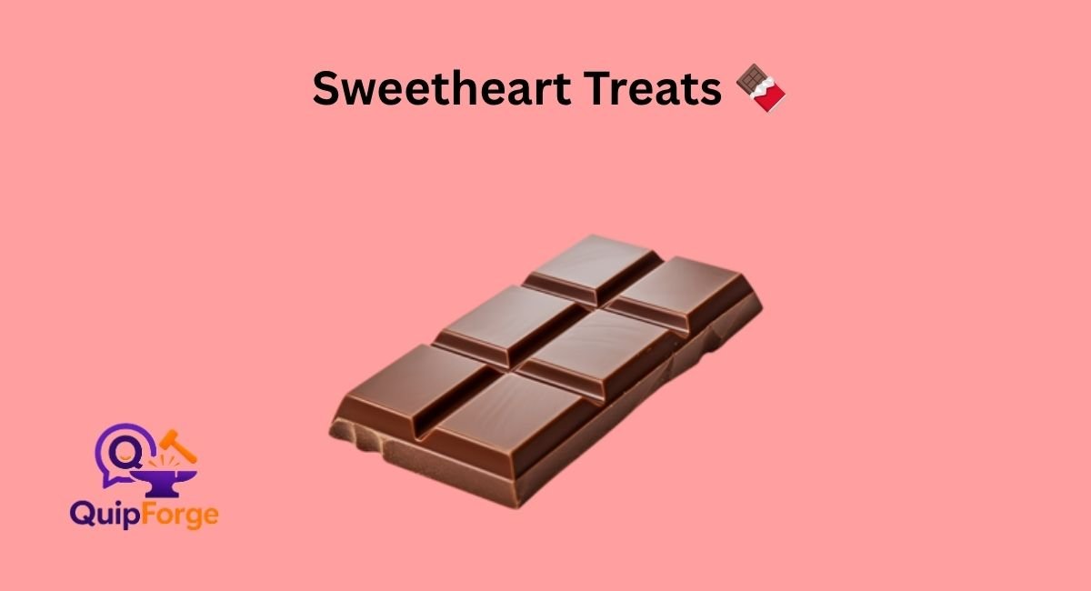 Sweetheart Treats 🍫
