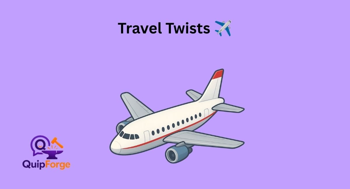 Travel Twists ✈️