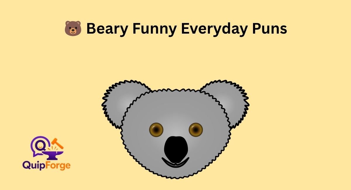 🐻 Beary Funny Everyday Puns