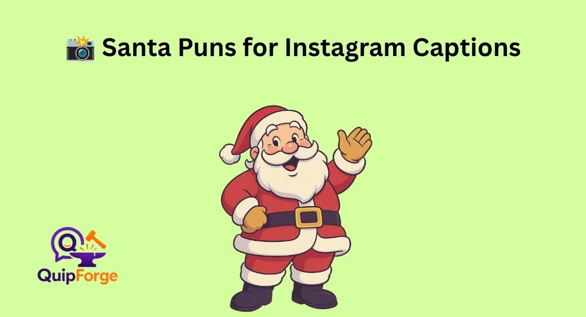 📸 Santa Puns for Instagram Captions